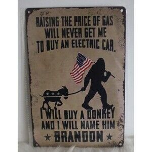 Rising Price Of Gas Metal Sign Humor Home Decor Garage Man Cave Brandon Donkey